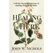 Healing is Here: A 49-Day Devotional Journey of Healing Through the Bible
