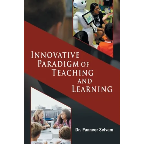 Innovative Paradigm of Teaching and Learning