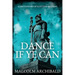 Dance If Ye Can: A Dictionary of Scottish Battles