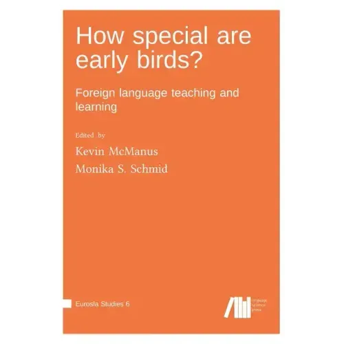 How special are early birds? Foreign language teaching and learning