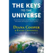 The Keys to the Universe: Access the Ancient Secrets by Attuning to the Power and Wisdom of the Cosmos [With CD (Audio)]