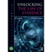 Unlocking the Law of Evidence
