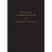 1689 Baptist Confession of Faith & the Baptist Catechism