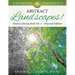 Abstract Landscapes! - Nature Coloring Book Vol. 2 Grayscale Edition Grayscale Coloring Books