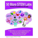 50 More Stem Labs - Science Experiments for Kids