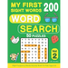 My First 200 Sight Words Word Search: 50 Puzzles with High-Frequency Words Activity Book For Kids Ages 6-8 (Vol.2)