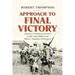Approach to Final Victory: America's Rainbow Division in the Saint Mihiel and Meuse-Argonne Offensives