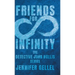 Friends for Infinity