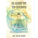 El gozo de tu cuerpo - Embodiment Spanish