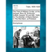 The Trial of William Corder, at the Assizes, Bury St. Edmunds, Suffolk, August 7th and 8th, 1828, for the Murder of Maria Marten, in the Red Barn, at