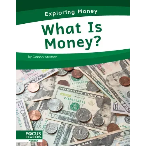 What Is Money?