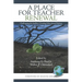 A Place for Teacher Renewal