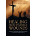 Healing from Invisible Wounds