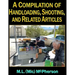 A Compilation of Handloading, Shooting, and Related Articles