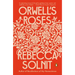 Orwell's Roses