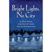 Bright Lights, No City: An African Adventure on Bad Roads With a Brother and a Very Weird Business Plan