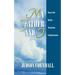 My Father and I: How the Bible Teaches Fatherhood