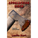 Appalachian Siren: An Erotic Horror-Backwoods/Splatterpunk