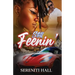 Still Feenin'