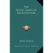 The Seven Lamps of Architecture