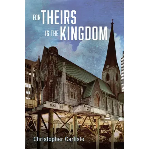 For Theirs Is the Kingdom