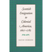Scottish Emigration to Colonial America, 1607-1785