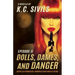 Dolls, Dames, and Danger: Capital City Characters: Episode II