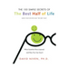 100 Simple Secrets of the Best Half of Life: What Scientists Have Learned and How You Can Use It