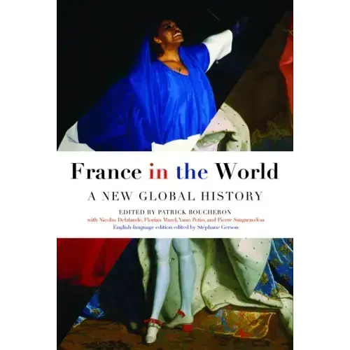 France in the World: A New Global History
