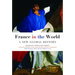 France in the World: A New Global History
