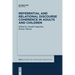 Referential and Relational Discourse Coherence in Adults and Children