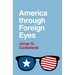 America Through Foreign Eyes