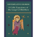 A Celtic Experience of the Gospel of Matthew (Contemplative Coloring)