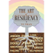 The Art of Resiliency