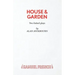House & Garden