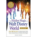 The Hidden Magic of Walt Disney World, 3rd Edition: Over 600 Secrets of the Magic Kingdom, Epcot, Disney's Hollywood Studios, and Disney's Animal King