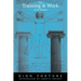 The Training & Work of an Initiate