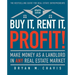 Buy It, Rent It, Profit! (Updated Edition): Make Money as a Landlord in Any Real Estate Market