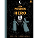 Las Cien Noches de Hero