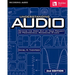 Understanding Audio: Getting the Most Out of Your Project or Professional Recording Studio - Audio R