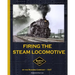 Firing the Steam Locomotive