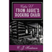 Cabin VI: From Aggie's Rocking Chair