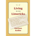 Living with Limericks