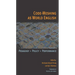 Code-Meshing as World English: Pedagogy, Policy, Performance