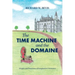 The Time Machine and the Domaine: Origins and Functions of Imaginative Literature