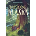 Whispering Alaska