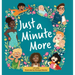 Just a Minute More