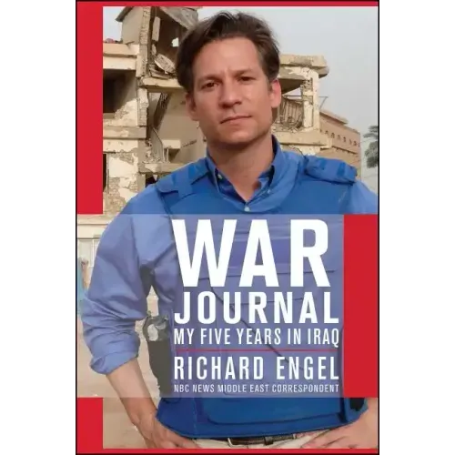 War Journal: My Five Years in Iraq