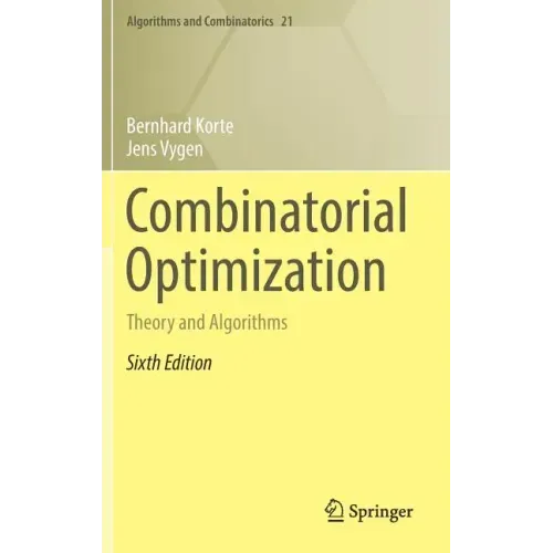 Combinatorial Optimization: Theory and Algorithms