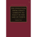 The Evolution from Strict Liability to Fault in the Law of Torts